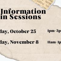 A poster with an antique paper background. The text reads: “OHEC information drop-in sessions. Friday, October 25, 1pm to 3pm” and “Friday, November 8, 11am-1pm." 